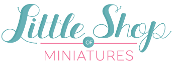 Little Shop of Miniatures