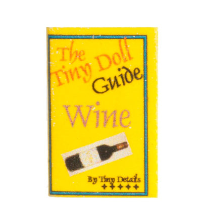 Dollhouse Miniature The Tiny Doll Guide Wine Book - Little Shop of Miniatures